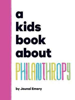 cover image of A Kids Book About Philanthropy